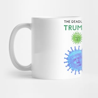 The Deadly Trump Virus Must Be Stopped Mug